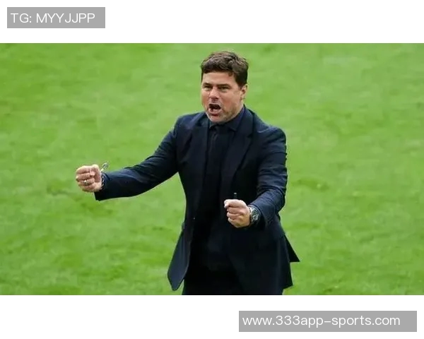 波切蒂诺专注美国队世界杯征程未来或重返英超执教之路